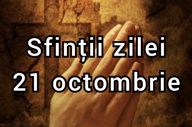 sinaxar 21 octombrie